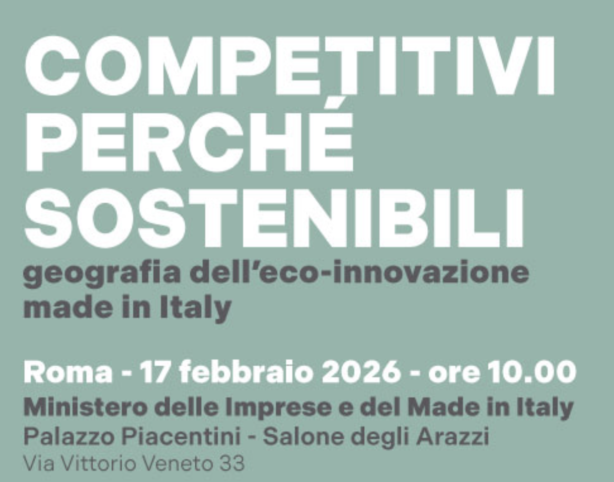Competitivi perché sostenibili. Geografia dell’eco-innovazione made in Italy”